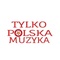 tylko polska muzyka logo